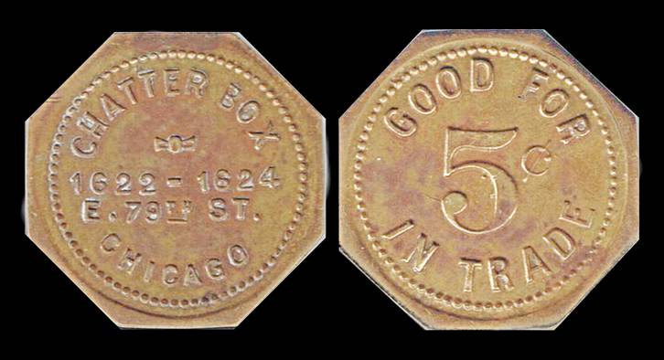 TOKEN - CHICAGO - CHATTER BOX LOUNGE - 1622-24 E 79TH - 5 CENTS IN TRADE