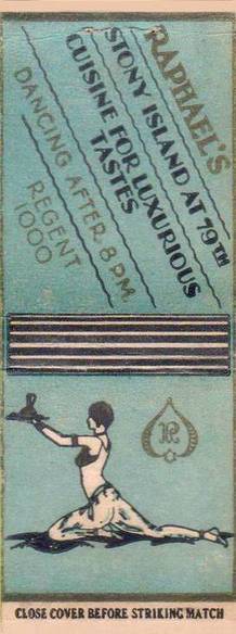 B MATCHBOOK - RAPHAEL'S RESTAURANT - STONY ISLAND AT 79TH - DANCING AFTER 8 PM